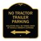 Signmission Parking Restriction No Tractor Trailer Parking Violators Will Be Towed Away at Owner, BG-1818-23372 A-DES-BG-1818-23372 - alternate 1